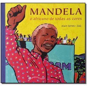 Mandela---o-Africano-de-Todas-as-Cores