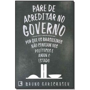 Pare-de-Acreditar-no-Governo