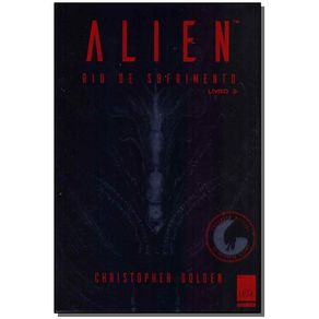 Alien--Rio-de-Sofrimento---Livro-03