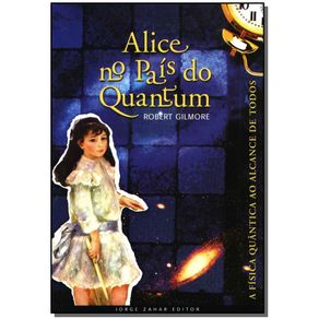 Alice-no-Pais-do-Quantum---a-Fisica-Quantica-ao-Alcance-de-Todos