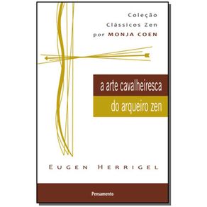 a-Arte-Cavalheiresca-do-Arqueiro-Zen