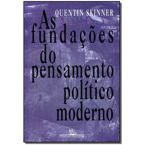 Fundacoes-do-Pensamento-Politico-Moderno
