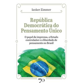 Republica-Democratica-Do-Pensamento-Unico---01Ed-21