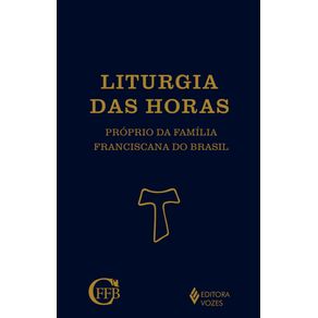 Liturgia-Das-Horas---Proprio-Da-Familia-Franciscana