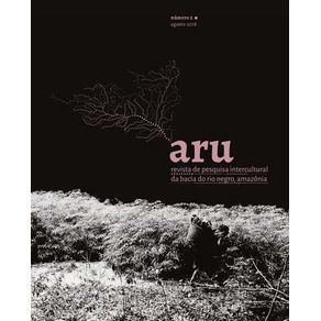 Aru--Revista-de-Pesquisa-Intercultural-sa-Bacia-do-Rio-Negro-Amazonia---Livro-02