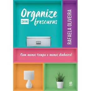 Organize-Sem-Frescuras-Ed2