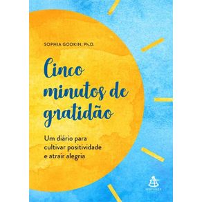 Cinco-Minutos-de-Gratidao-–-Um-Diario-Para-Cultivar-Positividade-e-Atrair-Alegria