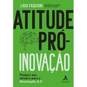 Atitude-Pro-inovacao--Prepare-seu-Cerebro-para-a-Revolucao-4.0