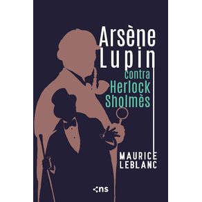 Arsene-Lupin-Contra-Herlock-Sholmes----Novo-Seculo-