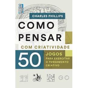 Como pensar com lógica [paperback] Phillips, Charles