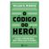 O-Codigo-do-Heroi