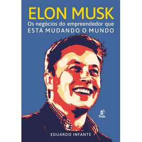 Elon-Musk---Os-Negocios-do-Empreendedor-que-esta-Mudando-Mundo