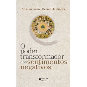 O-Poder-Transformador-Dos-Sentimentos-Negativos
