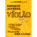 Primeiros-Acordes-Ao-Violao