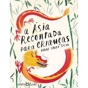 A-Asia-Recontada-Para-Criancas