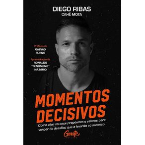 Momentos-Decisivos-como-Aliar-Os-Seus-Propositos-e-Valores-Para-Vencer-Os-Desafios-Que-o-Levarao-Ao