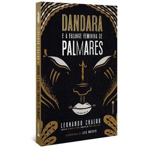 Dandara-e-a-Falange-Feminina-De-Palmares