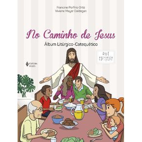 No-Caminho-De-Jesus---Ano-c---2021-2022--Album-Liturgico-catequetico