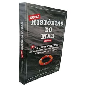 Novas-Historias-do-Mar---Vol.-02---Mais-200-Casos-Veridicos-de-Facanhas-Aventuras-e-Odisseias-Nos