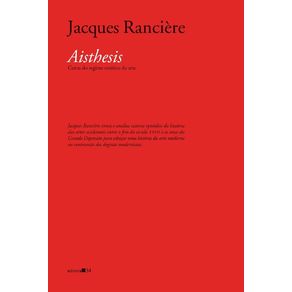 Aisthesis--Cenas-do-Regime-Estetico-da-Arte