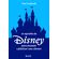 Os-segredos-da-Disney-para-encantar-e-fidelizar-seus-clientes