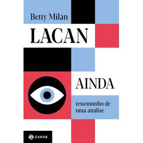 Lacan-Ainda