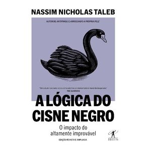 A-Logica-do-Cisne-Negro--Edicao-Revista-e-Ampliada-
