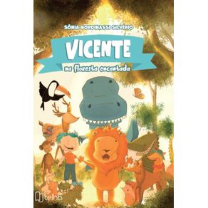 Vicente-na-Floresta-Encantada