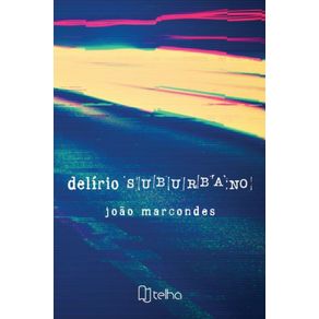 Delirio-suburbano