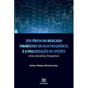 Eficiencia-do-Mercado-Financeiro-em-Alta-Frequencia-e-a-Precificacao-de-Opcoes