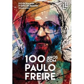 100-anos-com-Paulo-Freire--tomo-3