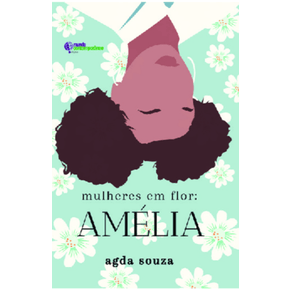 Mulheres-em-flor--Amelia