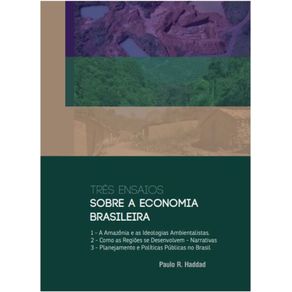 Tres-ensaios-sobre-a-economia-brasileira