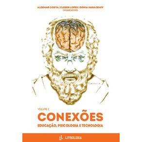 Conexoes--Educacao-psicologia-e-tecnologia--Volume-II