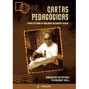 Cartas-pedagogicas--Topicos-epistemico-metodologicos-na-Educacao-Popular