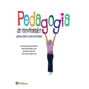 Pedagogia-do-movimento--universo-ludico-e-psicomotricidade