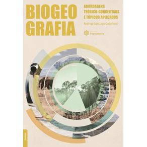 Biogeografia--abordagens-teorico-conceituais-e-topicos-aplicados