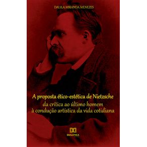 A-proposta-etico-estetica-de-Nietzsche