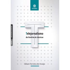 Telejornalismo:-da-historia-as-tecnicas