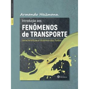 Introducao-aos-fenomenos-de-transporte:-caracteristicas-e-dinamica-dos-fluidos