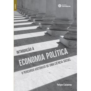 Introducao-a-economia-politica:-o-percurso-historico-de-uma-ciencia-social