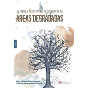 Estudos-e-tecnicas-de-recuperacao-de-areas-degradadas