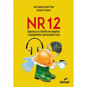 NR-12-–-Seguranca-no-trabalho-em-maquinas-e-equipamentos