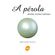 Perola---Historia-cultura-e-mercado