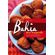 Bahia-bem-temperada---Cultura-gastronomica-e-receitas-tradicionais