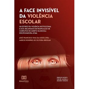 A-Face-Invisivel-da-Violencia-Escolar