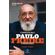 Testamento-da-presenca-de-Paulo-Freire-o-educador-do-Brasil