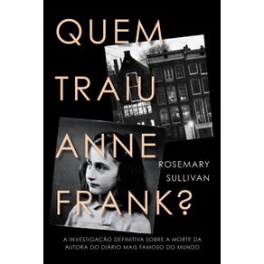 Quem-traiu-Anne-Frank?