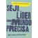 Seja-lider-como-o-mundo-precisa