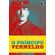 O-principe-vermelho--As-vidas-secretas-de-Wilhelm-von-Habsburgo